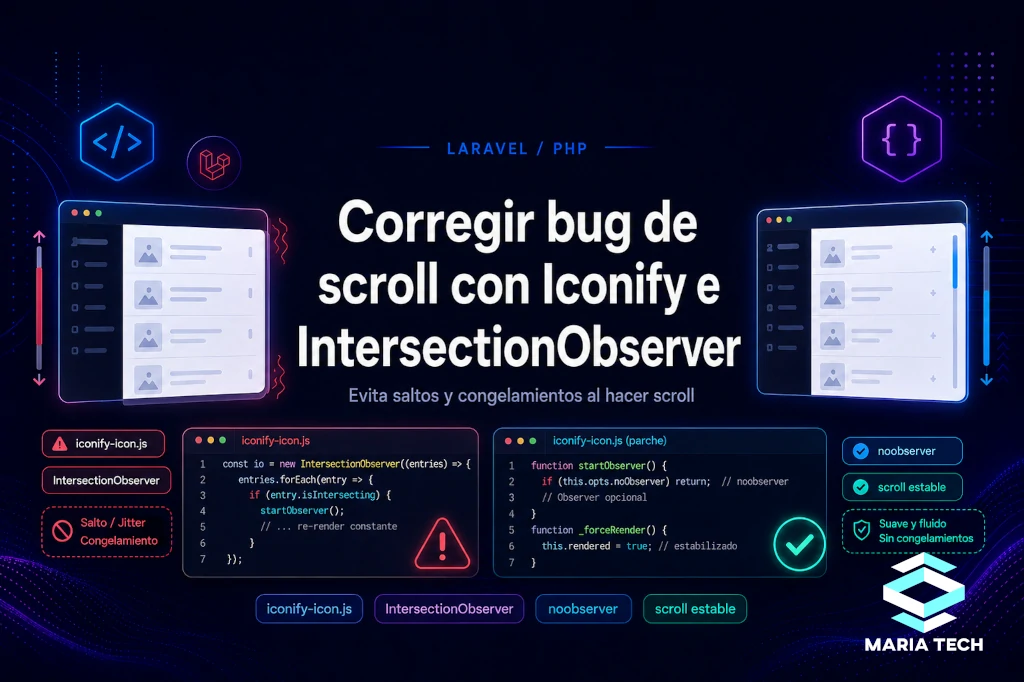 Cómo corregir el bug de scroll causado por Iconify e IntersectionObserver v2.1.0